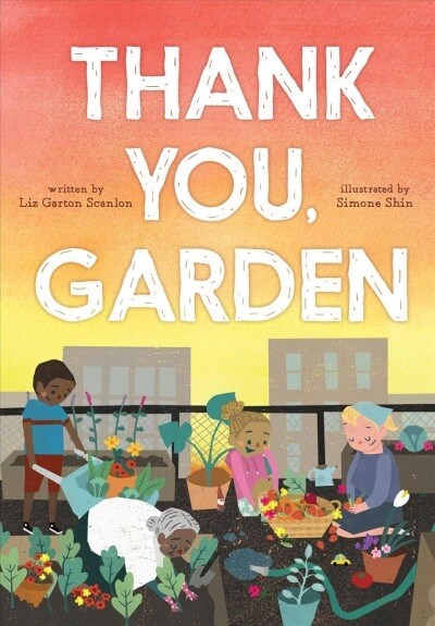 [중고] Thank You, Garden (Hardcover)