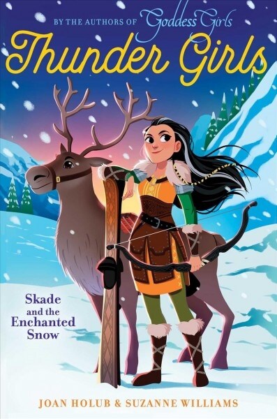 Skade and the Enchanted Snow (Hardcover)