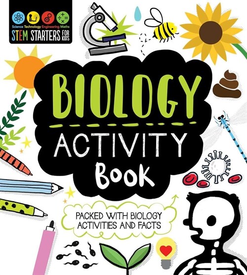 Stem Starters for Kids Biology Activity Book: Packed with Activities and Biology Facts (Paperback)