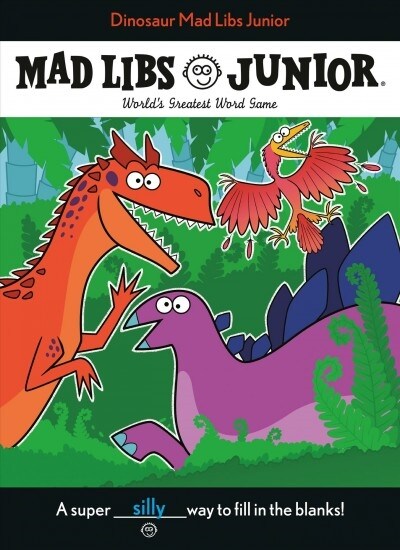 Dinosaur Mad Libs Junior: Worlds Greatest Word Game (Paperback)