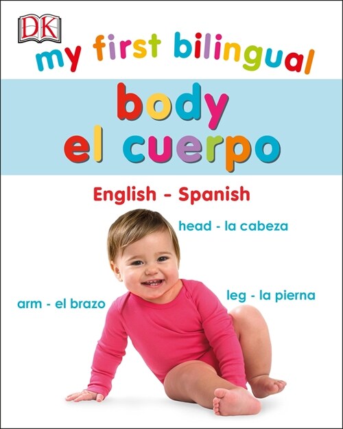 My First Bilingual Body (Board Books)