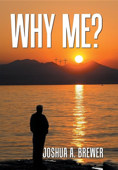 Why Me? (Hardcover)