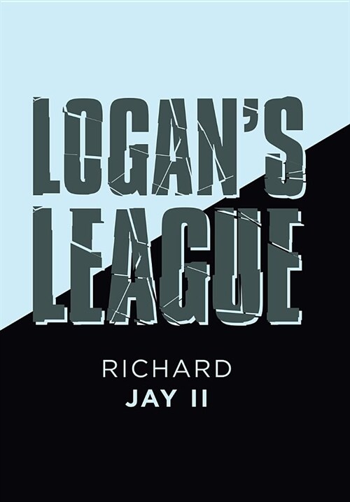 Logans League (Hardcover)