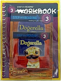 Step into Reading 3 : Dogerella (Book + CD + Workbook)