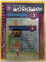 Step into Reading 3 : Molly the Brave and Me (Paperback + CD + Workbook)