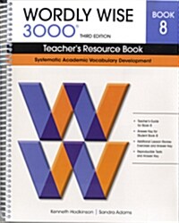 Wordly Wise 3000: Book 8 (Teacher Resource, 3rd Edition)