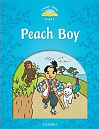 [중고] Classic Tales Second Edition: Level 1: Peach Boy (Paperback, 2 Revised edition)