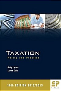 Taxation: Policy and Practice (Paperback)