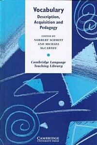 Vocabulary : description, acquisition and pedagogy