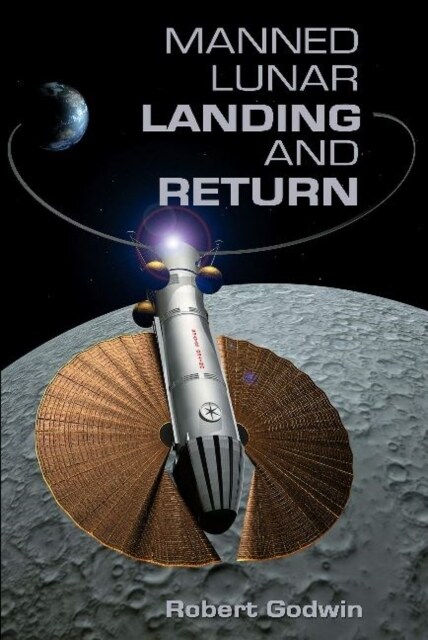 Manned Lunar Landing And Return (Paperback)