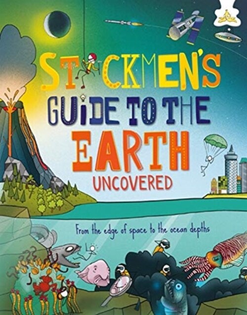 Stickmens Guides to the Earth - Uncovered (Hardcover)
