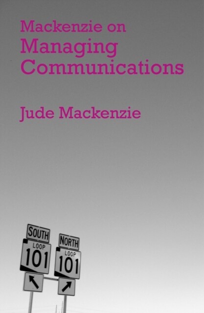 Mackenzie on Managing Communications (Paperback)