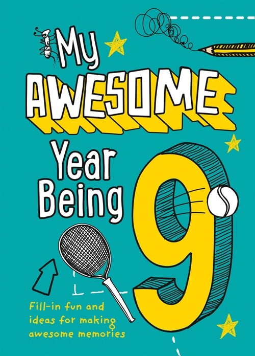 My Awesome Year being 9 (Hardcover)