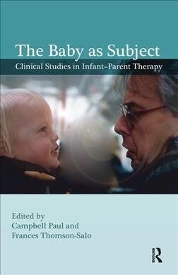 The Baby as Subject (Hardcover)