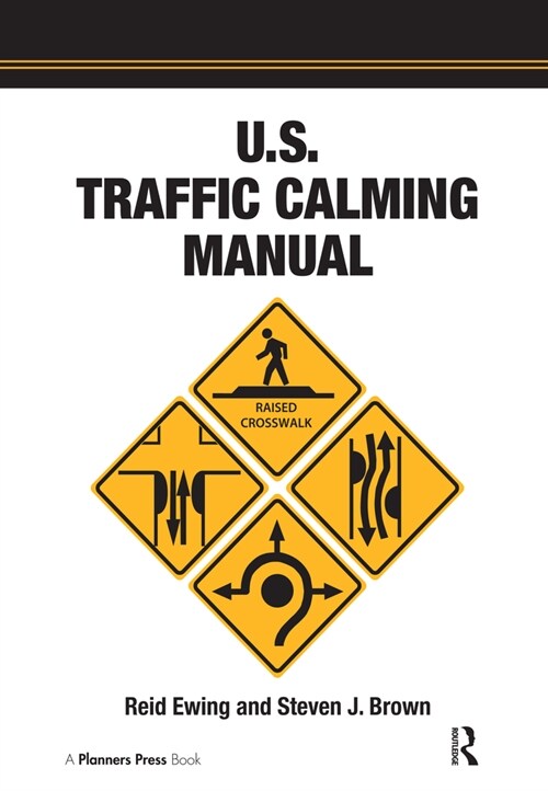 U.S. Traffic Calming Manual (Paperback)