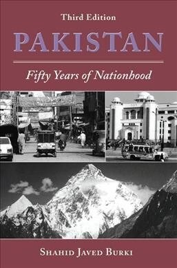 Pakistan : Fifty Years Of Nationhood, Third Edition (Hardcover, 3 ed)