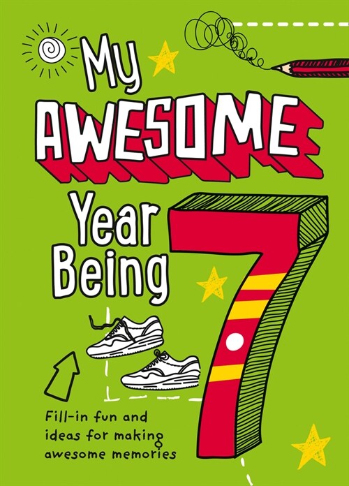 My Awesome Year being 7 (Hardcover)