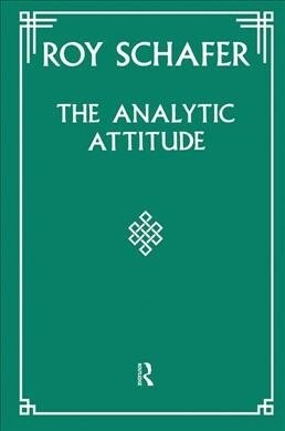 The Analytic Attitude (Hardcover)