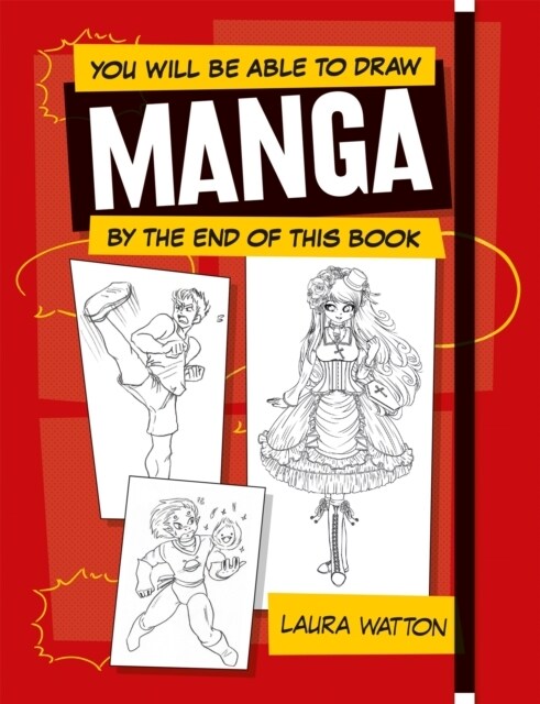 You Will be Able to Draw Manga by the End of this Book (Paperback)