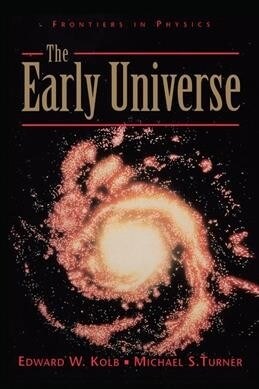 The Early Universe (Hardcover)