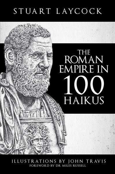 The Roman Empire in 100 Haikus (Paperback)