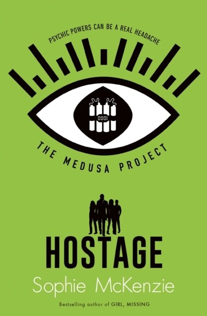 The Medusa Project: The Hostage (Paperback, Reissue)