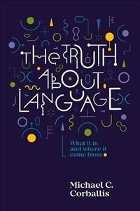 Truth About Language (Paperback)