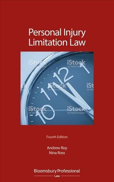 Personal Injury Limitation Law (Paperback, 4 ed)