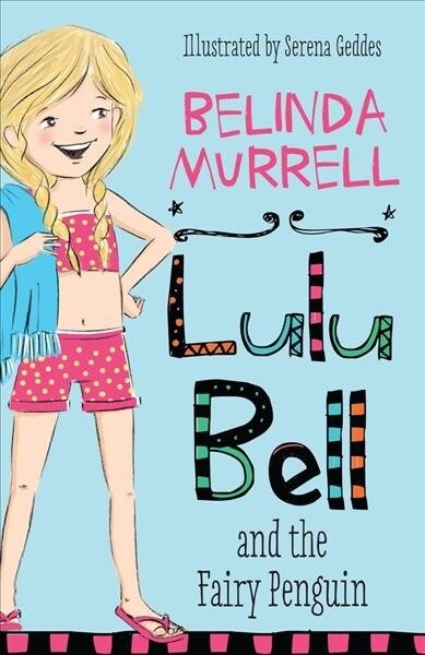 Lulu Bell and the Fairy Penguin: Volume 2 (Paperback)