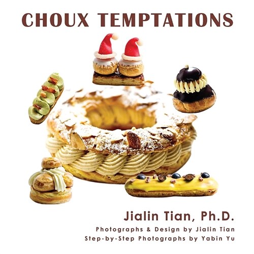 Choux Temptations (Paperback)