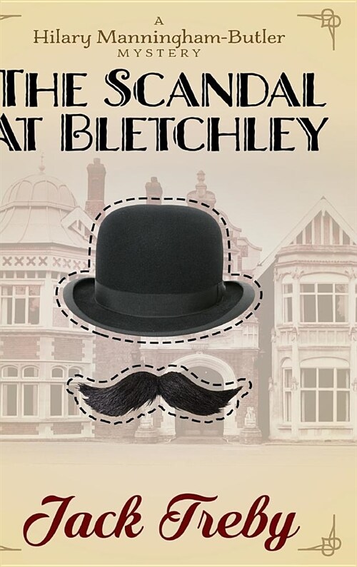 The Scandal At Bletchley (Hardcover)
