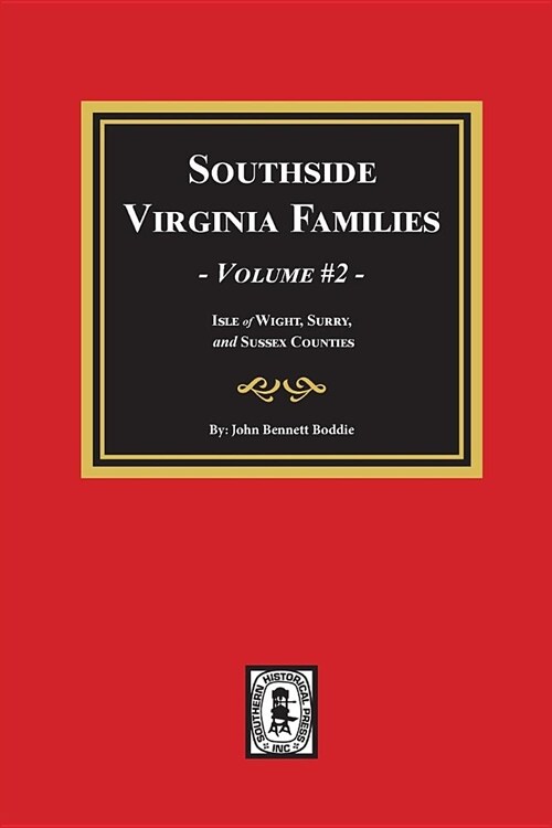 Southside Virginia Families, Vol. #2 (Paperback)