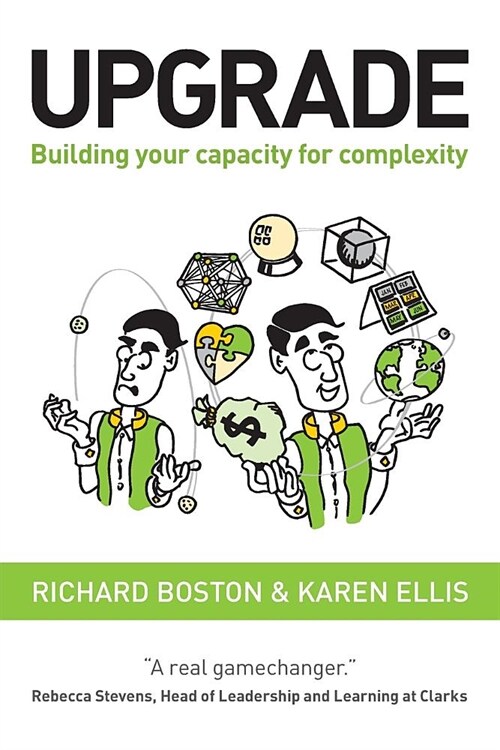 Upgrade : Building your capacity for complexity (Paperback)