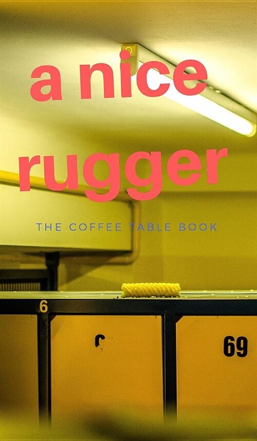 A nice RUGGER (Hardcover)
