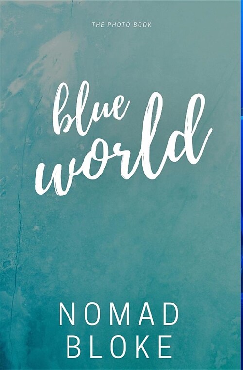 Blue World (Hardcover)