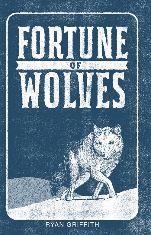 Fortune of Wolves (Paperback)