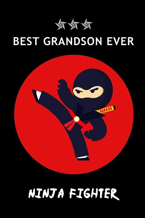 BEST Grandson Ever: Cute Ninja Happy Birthday Notebook Gift for Boys from Grandparent, Small Blank Lined Diary to Write In (Paperback)