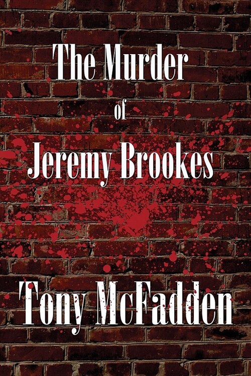 The Murder of Jeremy Brookes (Paperback)