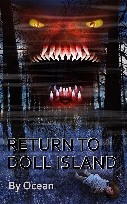 Return to Doll Island - Sequel to The Curse of Doll Island: An action adventure novel (Paperback)