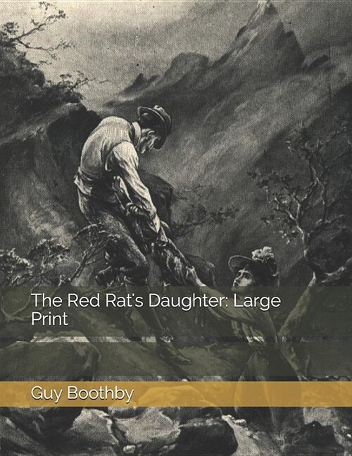 The Red Rats Daughter: Large Print (Paperback)