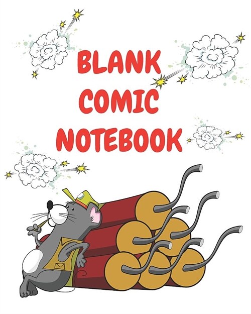 Blank Comic Notebook: Create Your Own Comics and Cartoons With This Comic Book Journal Notebook, Variety of Templates sketchbook 120 Pages (Paperback)