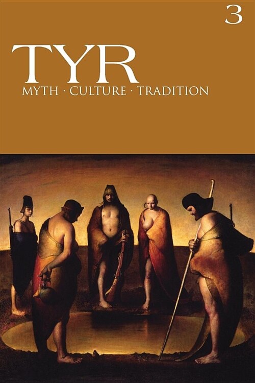 TYR Myth-Culture-Tradition Vol. 3 (Paperback, Reprint)
