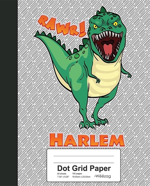 Dot Grid Paper: HARLEM Dinosaur Rawr T-Rex Notebook (Paperback)