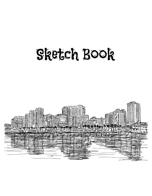 Sketch Book: Large white blank journal sketch pad for boys and girls, kids, teens and also for adult artists (Paperback)