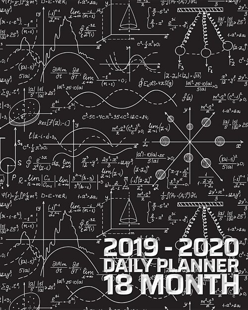 18 Month Daily Planner: June 2019 - December 2020 Smart Match Physics STEM Study 18 Month Daily Organizer Calendar Agenda 8x10 For work, trave (Paperback)