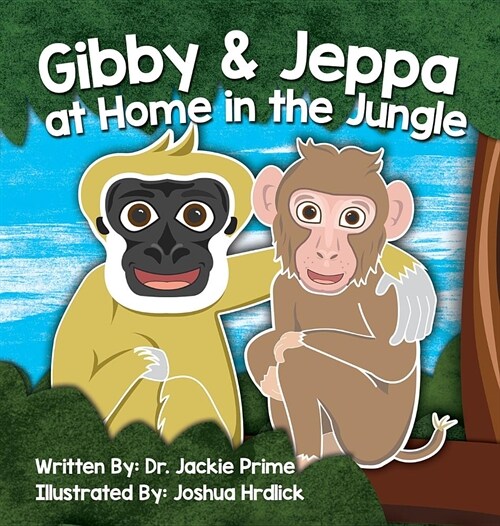 Gibby and Jeppa at Home in the Jungle (Hardcover)