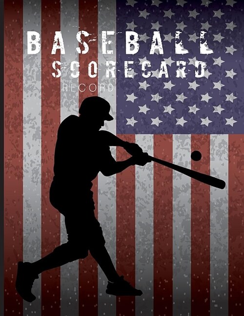 Baseball Scorecard Record: Score Sheet, Scorekeeper Book, Scorecard Sheets Games Perfect Record Keeping Book for Baseball Teams (Paperback)