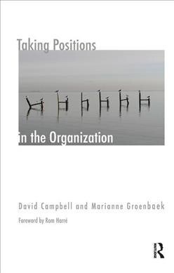 Taking Positions in the Organization (Hardcover, 1)