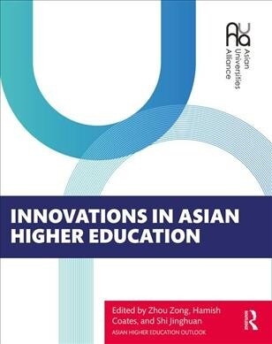 Innovations in Asian Higher Education (Paperback, 1)