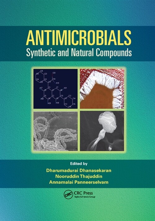 Antimicrobials : Synthetic and Natural Compounds (Paperback)